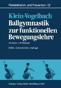 Cover-Bild zum Titel 'Ballgymnastik zur funktionellen Bewegungslehre' von 'Susanne Klein-Vogelbach'