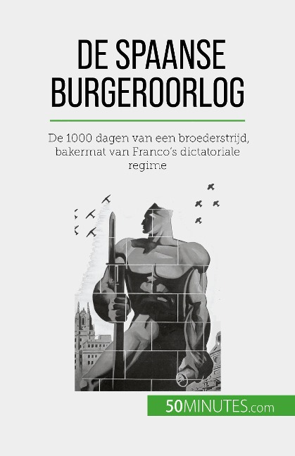 De Spaanse Burgeroorlog - Hadrien Nafilyan