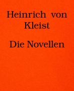 Cover-Bild zum Titel 'Die Novellen' von 'Heinrich von Kleist'