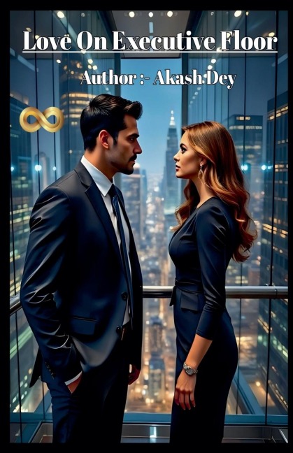 Love OnExecutive Floor - Akash Dey