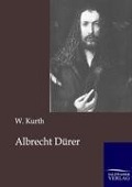 Cover-Bild zum Titel 'Albrecht Dürer' von 'W. Kurth'
