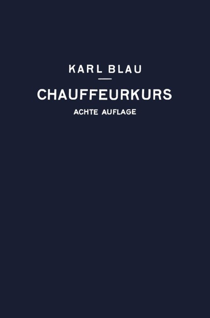 Chauffeurkurs - Karl Blau