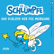 Cover-Bild zum Titel 'Die Schlümpfe ¿ Das Schloss der Fee Morgane' von 'Peyo'