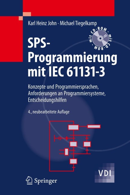 SPS-Programmierung mit IEC 61131-3 - Michael Tiegelkamp, Karl Heinz John