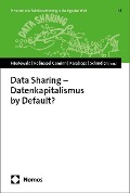 Cover-Bild zum Titel 'Data Sharing - Datenkapitalismus by Default?' von ''