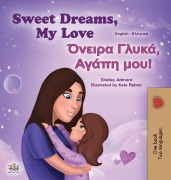 Sweet Dreams, My Love (English Greek Bilingual Children's Book) - Shelley Admont, Kidkiddos Books