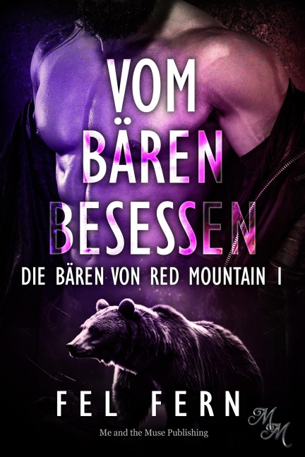 Vom Bären besessen - Fel Fern