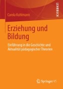 Cover-Bild zum Titel 'Erziehung und Bildung' von 'Carola Kuhlmann'
