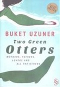 Two Green Otters - Buket Uzuner