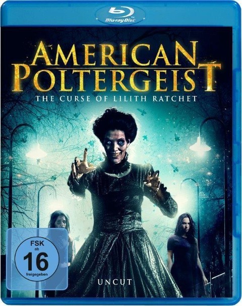 American Poltergeist - The Curse of Lilith Ratchet - Eddie Lengyel, Timothy Smith