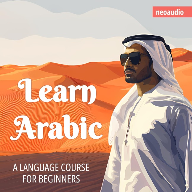 Language Courses for Beginners, Learn Arabic - NeoAudio