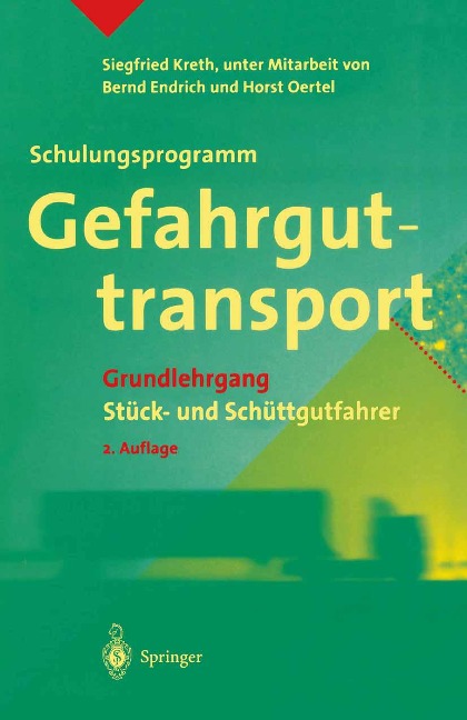 Schulungsprogramm Gefahrguttransport - Siegfried Kreth
