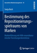 Cover-Bild zum Titel 'Bestimmung des Repositionierungsspielraums von Marken' von 'Sonja Boch'