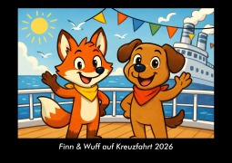 Cover-Bild zum Titel 'Finn & Wuff auf Kreuzfahrt 2026 Fotokalender DIN A3' von 'Kevin Heber, Tobias Schmitt'