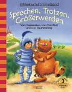 Cover-Bild zum Titel 'Sprechen, Trotzen, Größerwerden - Vom Zauberraben, vom Trotz-Troll und vom Daumenkönig' von 'Julia Volmert, Pia Eisenbarth'