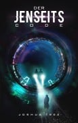 Cover-Bild zum Titel 'Der Jenseits Code' von 'Joshua Tree'