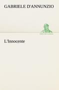 Cover-Bild zum Titel 'L'Innocente' von 'Gabriele D'Annunzio'