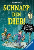 Cover-Bild zum Titel 'Schnapp den Dieb! Spannende Rätselkrimis zum Mitraten' von 'Steffen Gumpert'