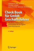 Cover-Bild zum Titel 'Check Book für GmbH-Geschäftsführer' von 'Thomas F. Jehle, Wolfgang Meier-Rudolph, Csaba Láng'