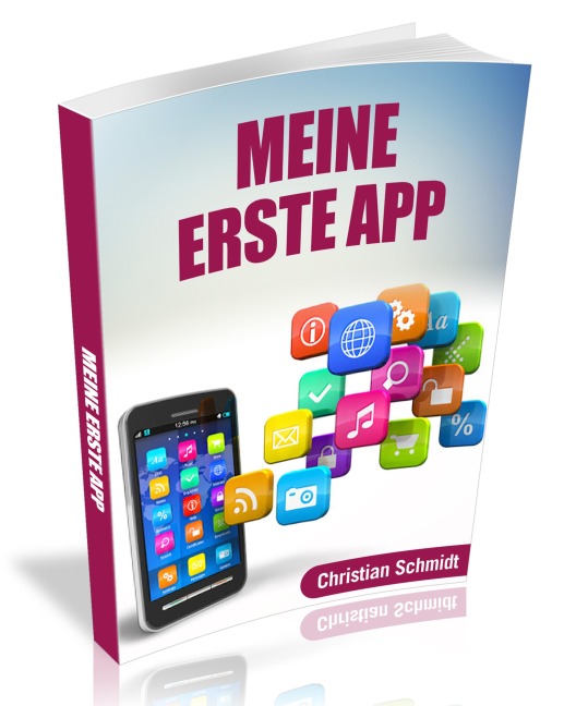 Meine erste App - Christian Schmidt