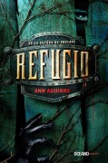 Cover-Bild zum Titel 'Refugio' von 'Ann Aguirre'