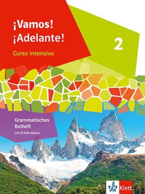 ¡Vamos! ¡Adelante! Curso intensivo 2. Grammatisches Beiheft 2. Lernjahr - 