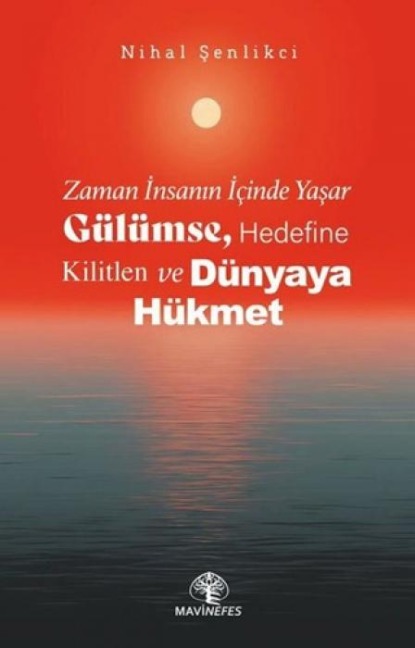 Zaman Insanin Icinde Yasar - Nihal Senlikci