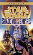 Cover-Bild zum Titel 'Shadows of the Empire: Star Wars Legends' von 'Steve Perry'