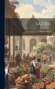 Cover-Bild zum Titel 'Satire' von 'Vittorio Alfieri'
