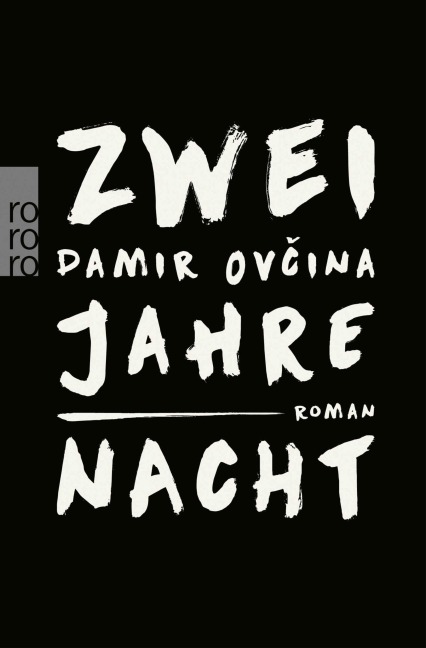 Zwei Jahre Nacht - Damir Ov¿ina