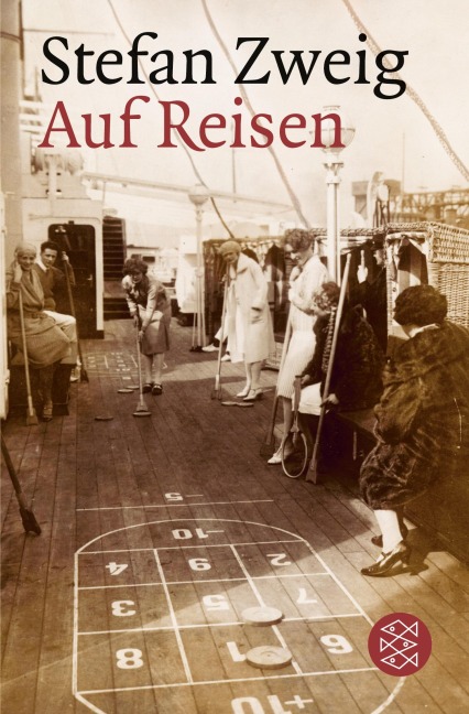Auf Reisen - Stefan Zweig