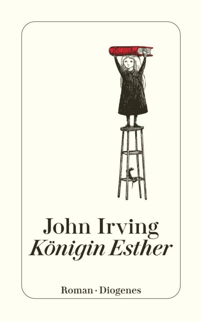 Königin Esther - John Irving