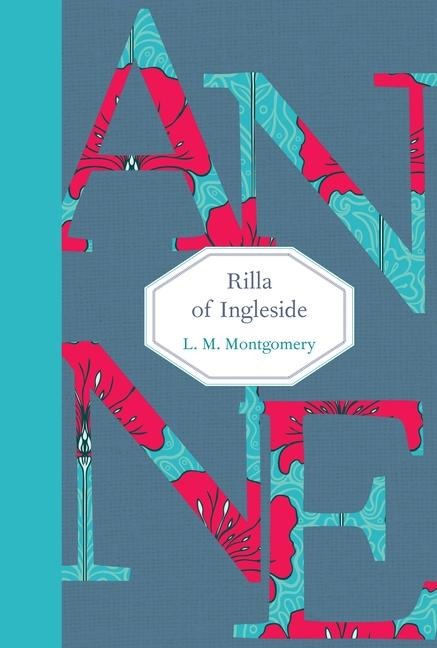 Rilla of Ingleside - L M Montgomery