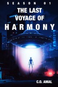 Cover-Bild zum Titel 'The Last Voyage of Harmony Season 01' von 'C. O. Amal'