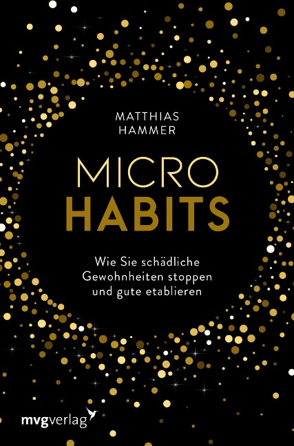 Micro Habits - Matthias Hammer