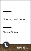 Cover-Bild zum Titel 'Dombey und Sohn' von 'Charles Dickens'