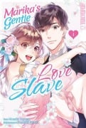 Cover-Bild zum Titel 'Marika's Gentle Love Slave 04' von 'Monaka Toyama, Sonoichi Susuki'