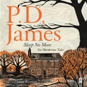 Cover-Bild zum Titel 'Sleep No More' von 'P. D. James'