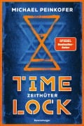 Cover-Bild zum Titel 'Timelock, Band 2 - Zeithüter' von 'Michael Peinkofer'