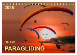 Cover-Bild zum Titel 'Frei sein - Paragliding (Tischkalender 2026 DIN A5 quer), CALVENDO Monatskalender' von 'Peter Roder'