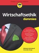 Cover-Bild zum Titel 'Wirtschaftsethik für Dummies' von 'Wieland Achenbach, Veronika Kneip'
