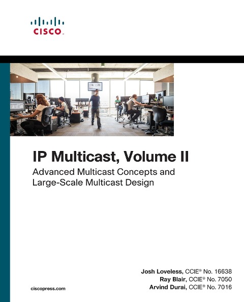 IP Multicast - Loveless Josh, Durai Arvind, Blair Raymond