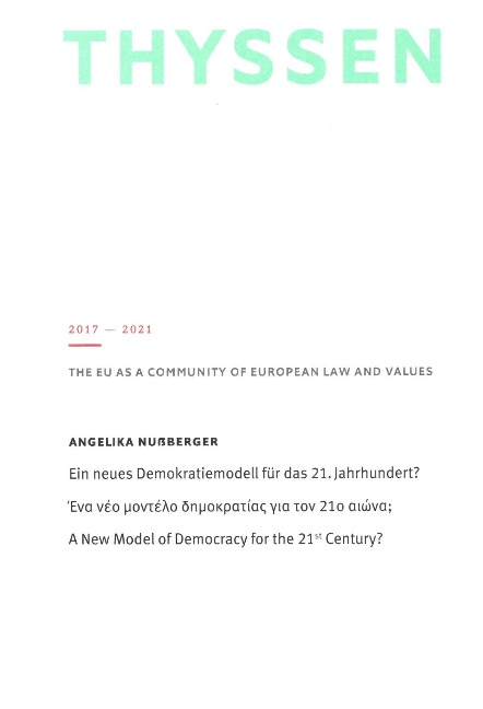 Ein neues Demokratiemodell für das 21. Jahrhundert? - Angelika Nußberger