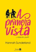 Cover-Bild zum Titel 'A Primera Vista (at First Sight - Spanish Edition)' von 'Hannah Sunderland'