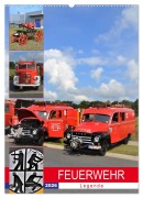 FEUERWEHR-Legende (Wandkalender 2026 DIN A2 hoch), CALVENDO Monatskalender - Günther Klünder
