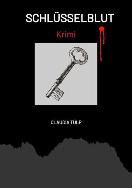 Schlüsselblut - Claudia Tülp