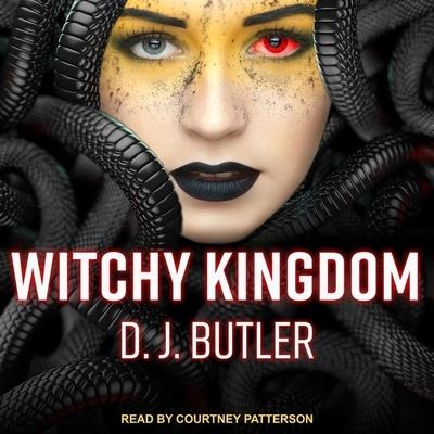 Witchy Kingdom Lib/E - D. J. Butler