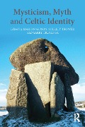 Cover-Bild zum Titel 'Mysticism, Myth and Celtic Identity' von ''