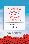 Cover-Bild zum Titel 'If You're a Poet, We Want to Know it! Volume 2 (If You're a Poet We Want to Know It!, #2)' von 'Kapiti Coast District Council'