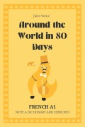 Cover-Bild zum Titel 'Around the World in 80 Days. French A1.' von 'Jules Verne, Pentecost Publishing, Christine Guardian'